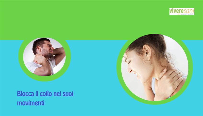 Il torcicollo: dolore e rigidità Il torcicollo: dolore e rigidità